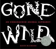 Cover of: Gone Wild (Caldecott Honor Book) by David McLimans