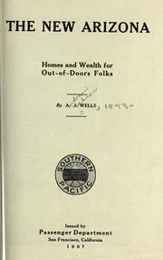 Cover of: The new Arizona: homes and wealth for out-of-doors folks