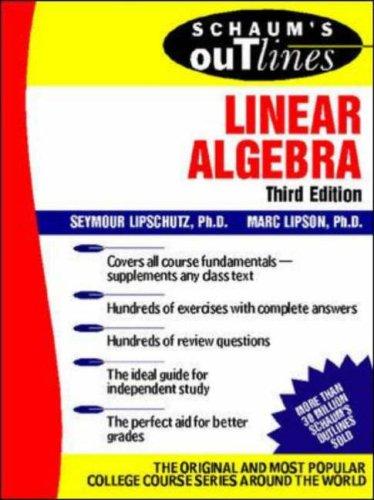 Schaum's outline of theory and problems of linear algebra. by Seymour Lipschutz