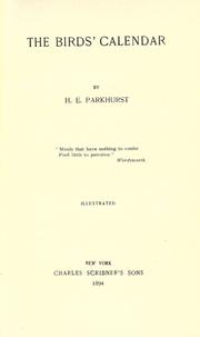 Cover of: The birds' calendar by H. E. Parkhurst, H. E. Parkhurst