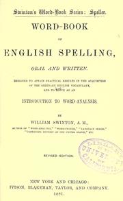 Word-book of English spelling, oral and written by William Swinton