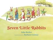 Cover of: Seven Little Rabbits by John E. Becker
