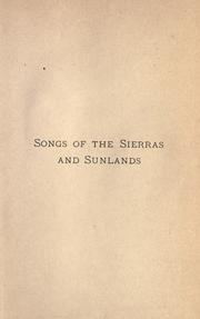 Songs of the Sierras and sunlands by Joaquin Miller