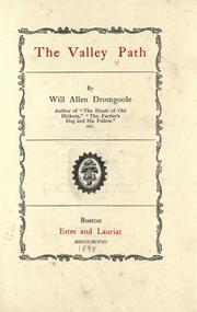 Cover of: The valley path by Will Allen Dromgoole