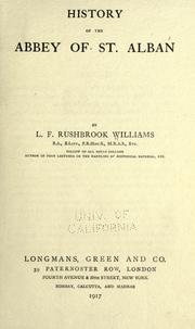 Cover of: History of the abbey of St. Alban by L. F. Rushbrook Williams