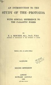 Cover of: An introduction to the study of the protozoa by Edward Alfred Minchin, Edward Alfred Minchin