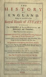 Cover of: The history of England, during the reigns of the royal house of Stuart.