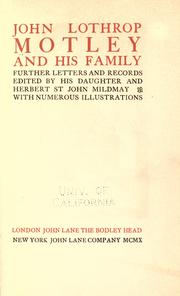 Cover of: John Lothrop Motley and his family by John Lothrop Motley