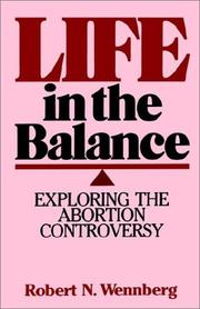 Cover of: Life in the balance by Robert N. Wennberg