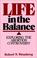 Cover of: Life in the balance