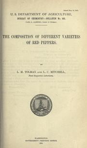 Cover of: The composition of different varieties of red peppers. by Lucius Moody Tolman