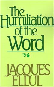 Cover of: The humiliation of the word