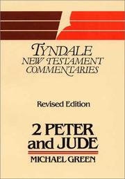 Cover of: The Second Epistle of Peter and the Epistle of Jude by Michael Green