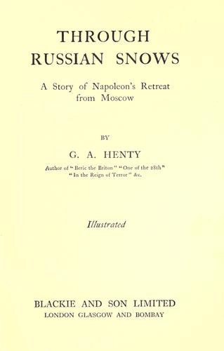 Through Russian snows by G. A. Henty