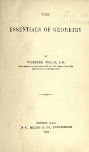 Cover of: The essentials of geometry by Webster Wells