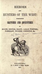 Cover of: Heroes and hunters of the West