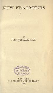 Cover of: New fragments. by John Tyndall