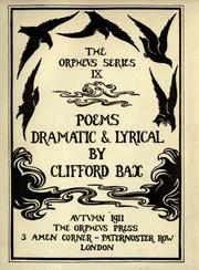 Cover of: Poems dramatic and lyrical by Clifford Bax