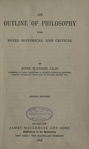 Cover of: An outline of philosophy by by John Watson.
