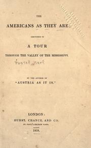 Cover of: The Americans as they are: described in a tour through the valley of the Mississippi.