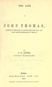 Cover of: The life of John Thomas by Charles Bennett Lewis