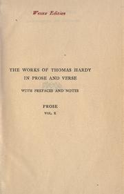 Cover of: The works of Thomas Hardy in prose and verse, with prefaces and notes. by Thomas Hardy