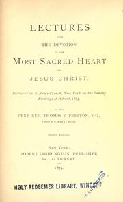 Cover of: Lectures upon the devotion to the Most Sacred Heart of Jesus Christ