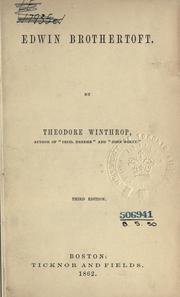 Cover of: Edwin Brothertoft. by Theodore Winthrop