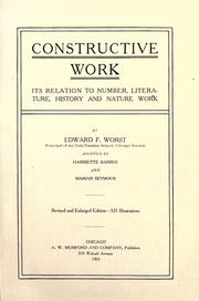 Cover of: Constructive work: its relation to number, literature, history and nature work