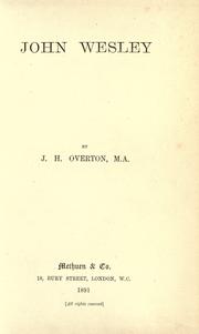 Cover of: John Wesley by John Henry Overton, John Henry Overton