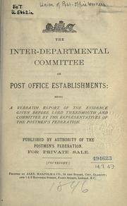 Cover of: The Inter-departmental Committee on Post Office Establishments by Union of Post-Office Workers.