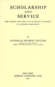 Cover of: Scholarship and service by Nicholas Murray Butler