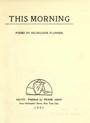 Cover of: This morning by Hildegarde Flanner