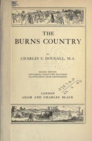 The Burns country by Charles Shirra Dougall