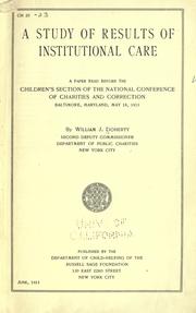 Cover of: A study of results of institutional care by Doherty, William J.