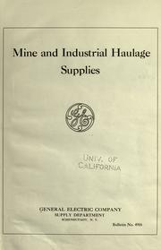 Mine and industrial haulage supplies by General Electric Company.
