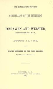 One hundred and fiftieth anniversary of the settlement of Boscawen and Webster by Boscawen (N.H.)