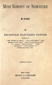 Miss Nobody of Nowhere by Archibald Clavering Gunter