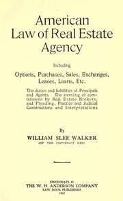 American law of real estate agency by William Slee Walker