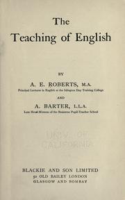 Cover of: The teaching of English by Albert Ernest Roberts