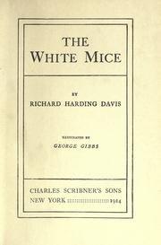 Cover of: The white mice. by Richard Harding Davis