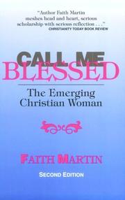 Cover of: Call me blessed by Faith McBurney Martin