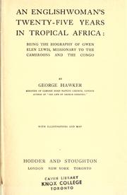 Cover of: An Englishwoman's twenty-five years in tropical Africa by George Hawker