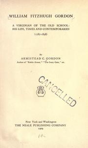 Cover of: William Fitzhugh Gordon by Armistead C. Gordon, Armistead C. Gordon