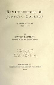 Cover of: Reminiscences of Juniata college, quarter century, 1876-1901