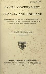 Cover of: Local government in Francia and England by Cam, Helen Maud