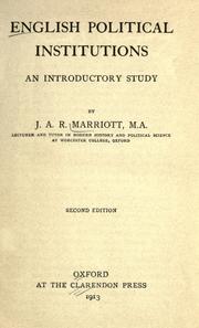 Cover of: English political institutions by Marriott, J. A. R. Sir