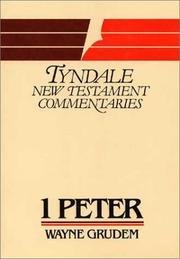 Cover of: The First Epistle of Peter by Wayne A. Grudem