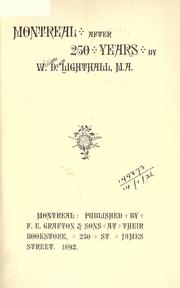 Montreal after 250 years by Lighthall, W. D.