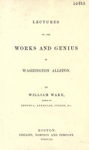 Cover of: Lectures on the works and genius of Washington Allston.